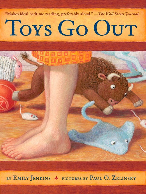 Title details for Toys Go Out by Emily Jenkins - Available